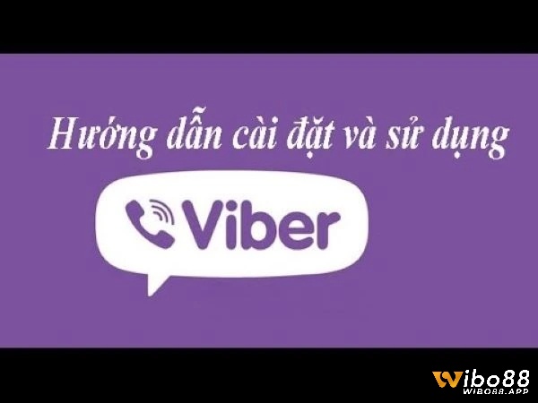 Hướng dẫn người dùng sử dụng Viber chat 