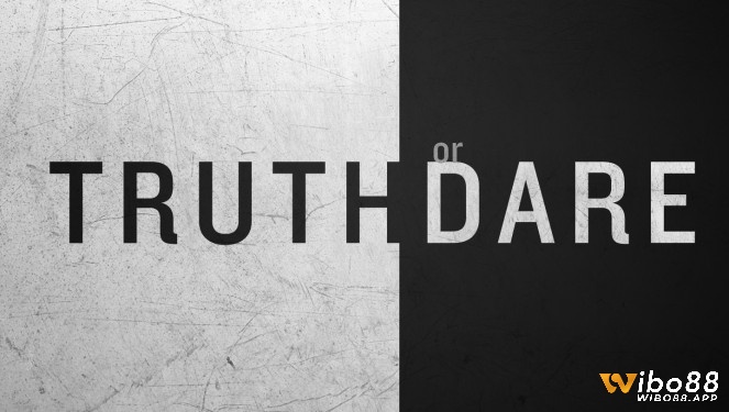 Hiểu rõ luật chơi truth or dare để có thể dễ dàng tham gia trò chơi này