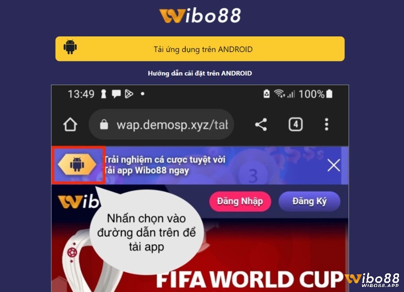 Cách tại chơi bài miễn phí Wibo88 cho Android rất đơn giản