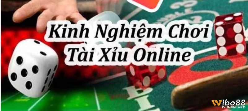 Nắm vững thông tin về Kinh nghiệm chơi tài xỉu online để tham gia chơi hiệu quả nhất