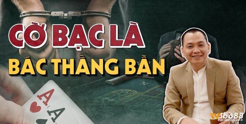 Chơi cờ bạc có chừng mực, đừng làm ảnh hưởng đến xã hội