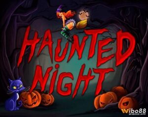 Haunted Night slot: Đêm ma quái tại nghĩa trang kinh dị