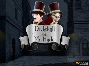 Jekyll and Hyde slot: Câu chuyện về người bác sĩ Jekyll