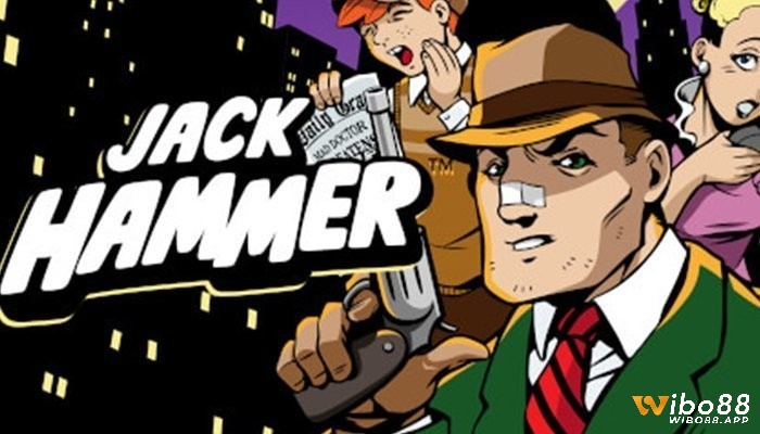 Jack Hammer là một trò chơi slot cực hấp dẫn của NetEnt