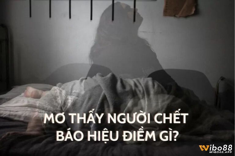 Chiêm bao thấy người lạ chết là điềm tốt hay xấu?