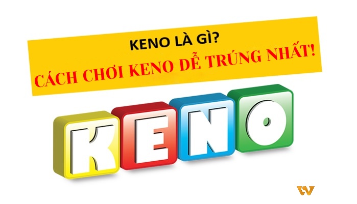 Quy luật keno - Lựa chọn những dãy số liên tiếp nhau để chơi