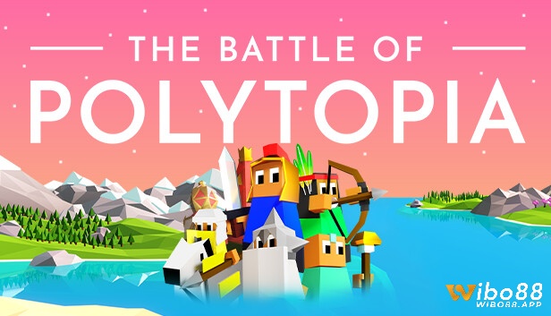 Game mobile nhập vai đánh theo lượt - The Battle of Polytopia