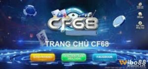 Taigamecf68 là gì? Tất tần tật game hot tải ngay trên CF68