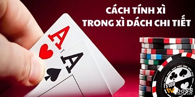 Bài xì dách sẽ tính giá trị điểm số các lá bài, từ lá A linh hoạt đến các lá J, Q, K trị giá 10 điểm.